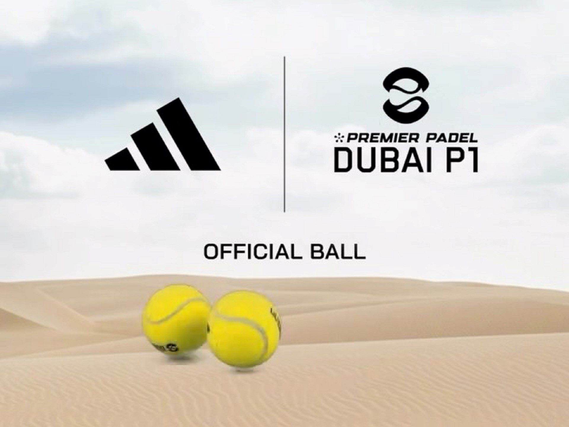 adidas Padel is the official ball partner of the Dubai Premier Padel P1 tournament