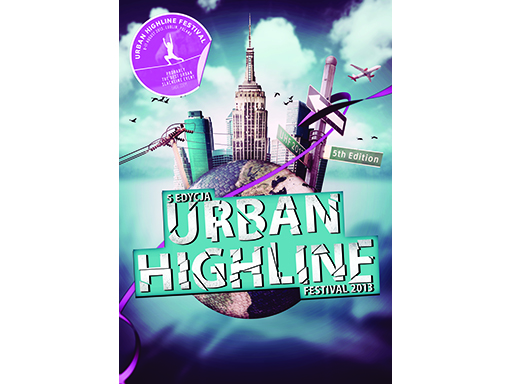 Urban Highline Festival 2013 Urban Highline Festival 2013