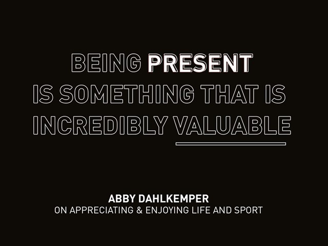 Abby Dahlkemper Quote