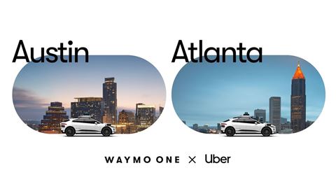 Uber and Waymo to Bring Autonomous Ride Hailing to Austin and Atlanta