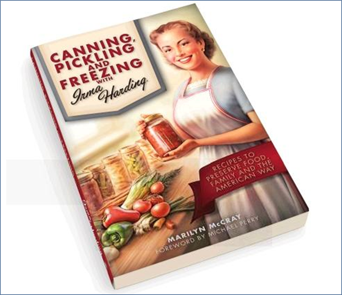Irma Harding brings new life to food preservation in her very own recipe book.