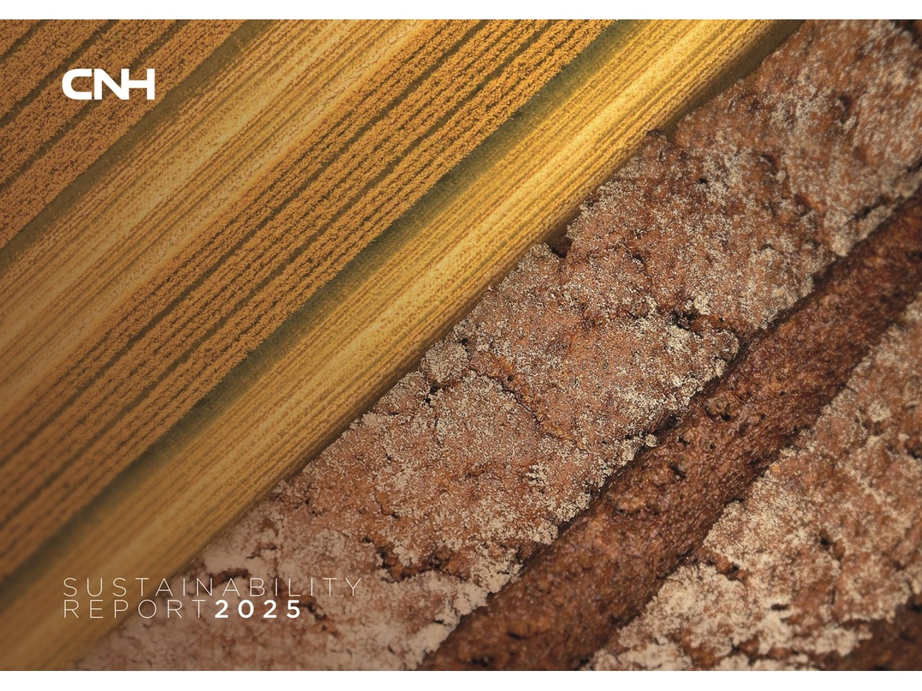 Close-up aerial view of agricultural fields and cracked dry soil side by side, symbolizing sustainability and environmental challenges, with the text "Sustainability Report 2025" and the CNH logo in the top left corner.