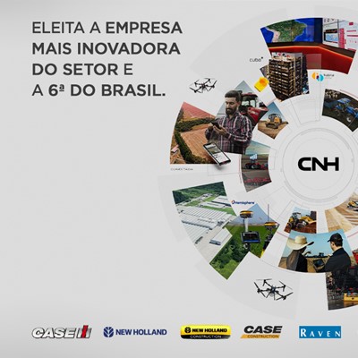 CNH a empresa mais inovadora do setor e a 6 mais inovadora do Brasil