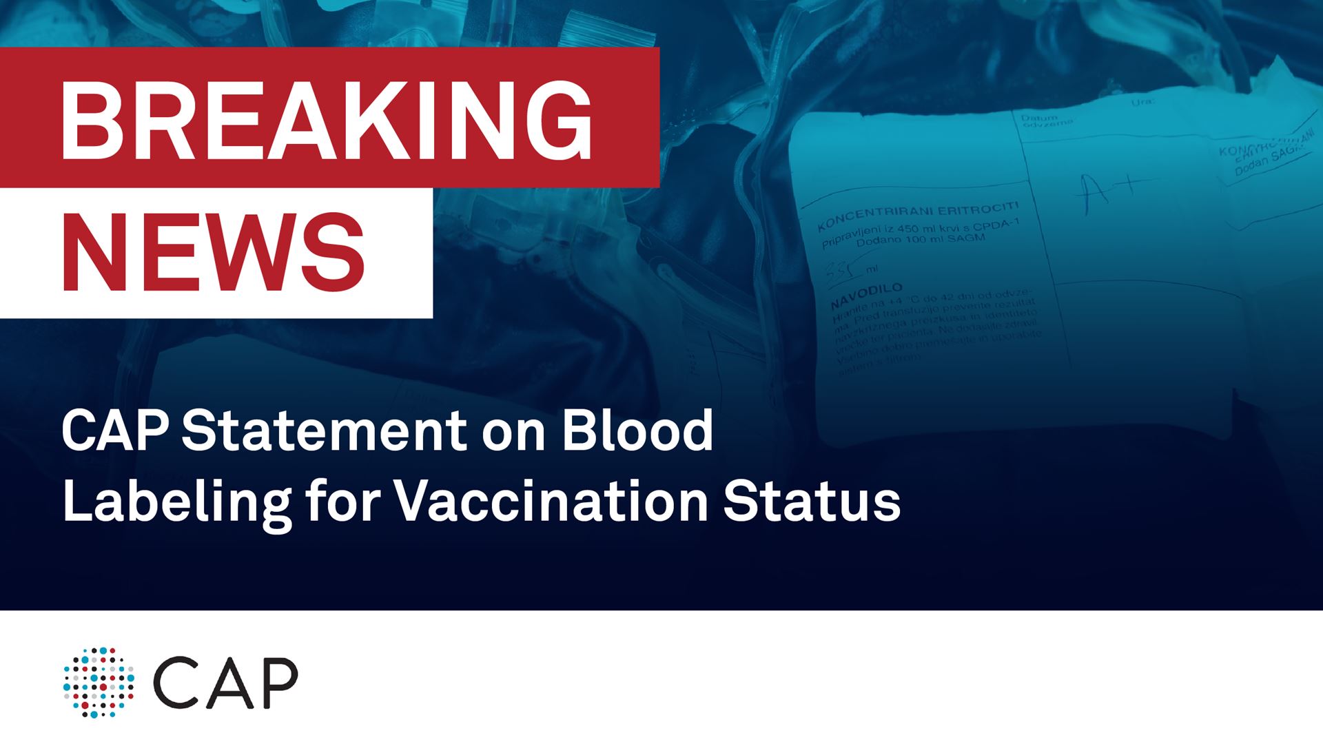 CAP Statement on Blood Labeling for Vaccination Status