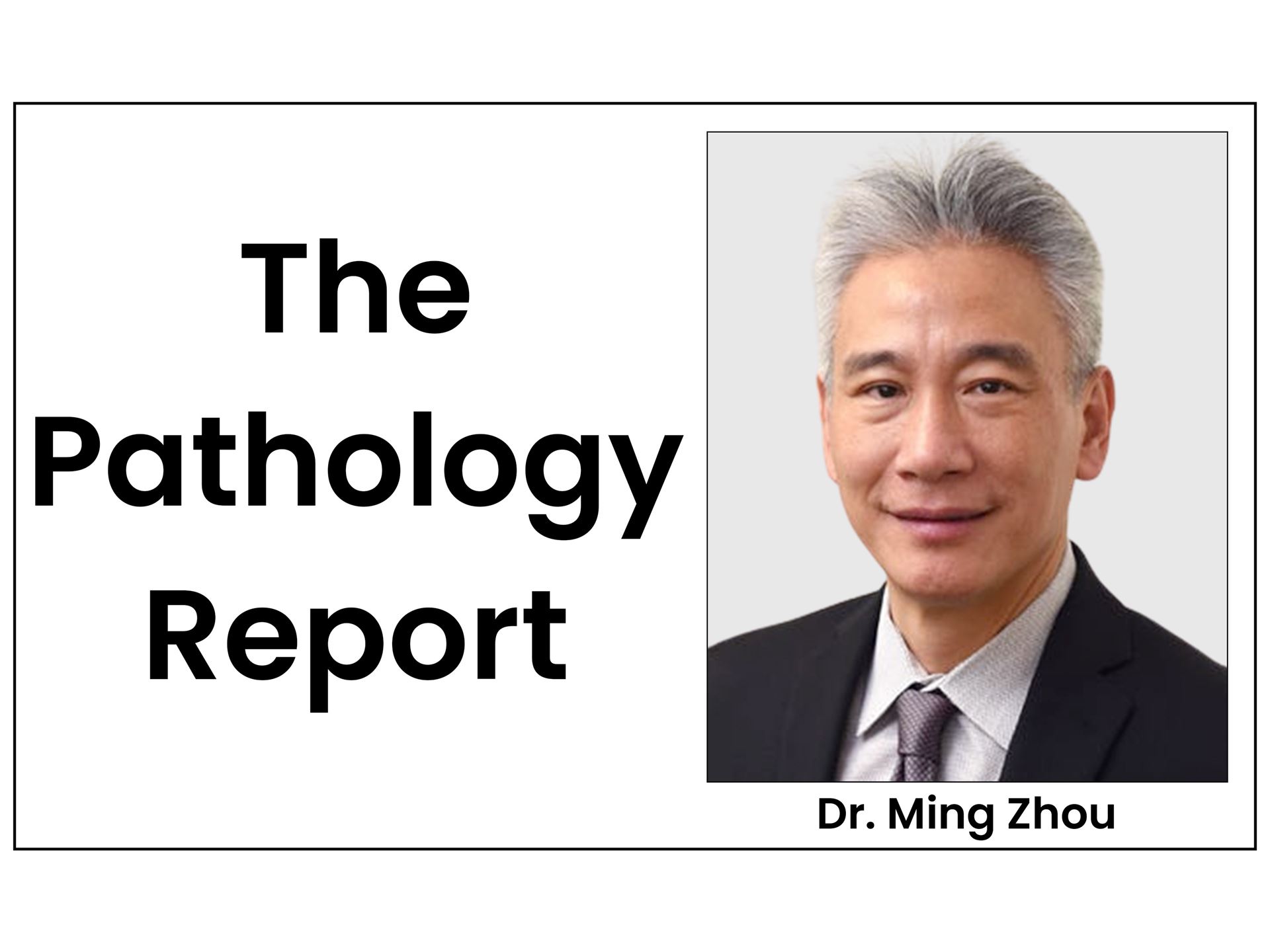 You got questions Pathologist Zhou has answers