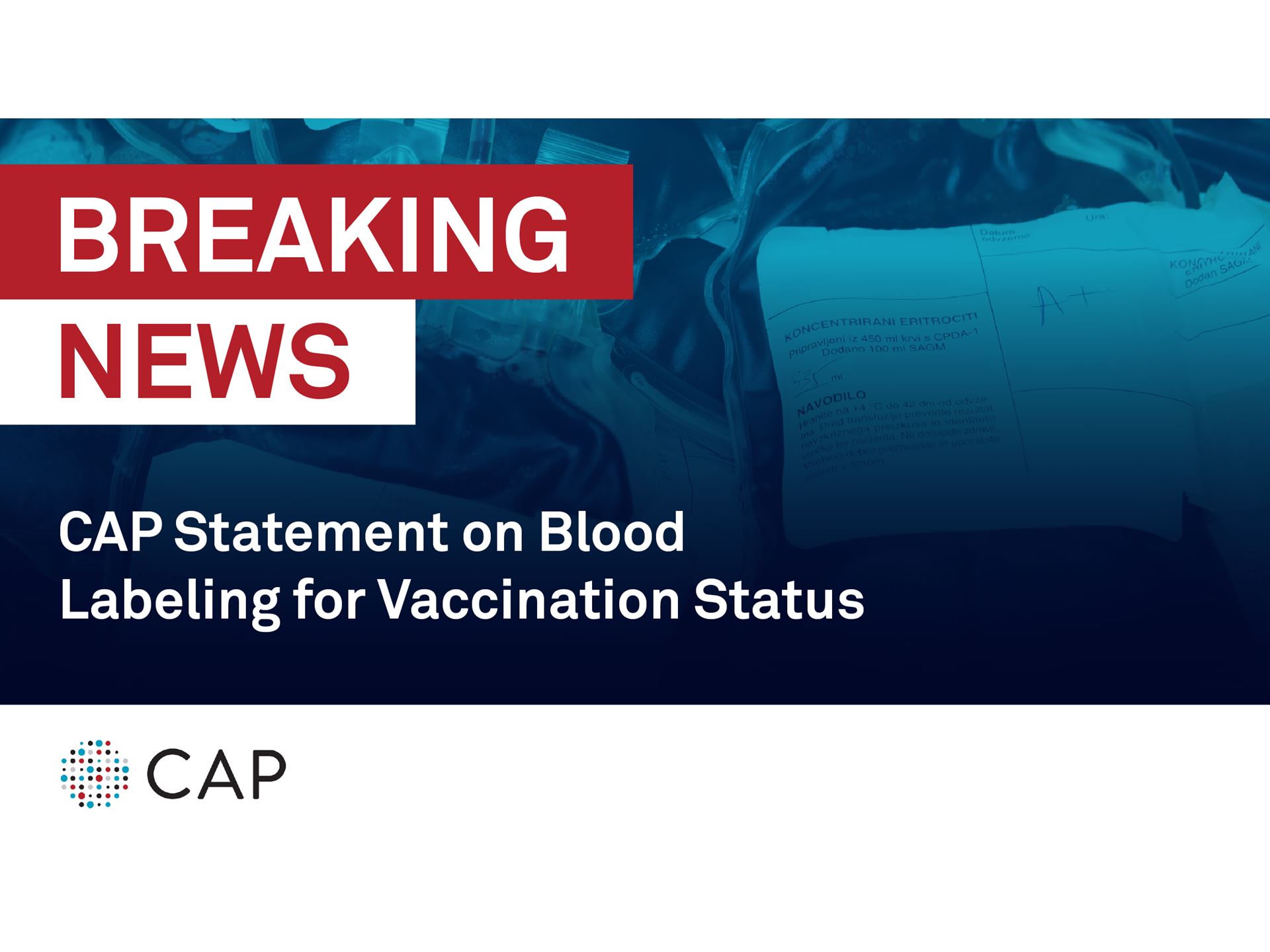 CAP Statement on Blood Labeling for Vaccination Status