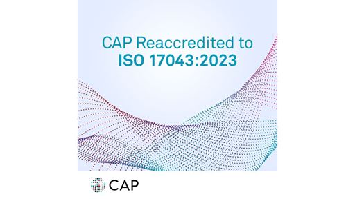 CAP Reaccredited to ISO 17043 2023