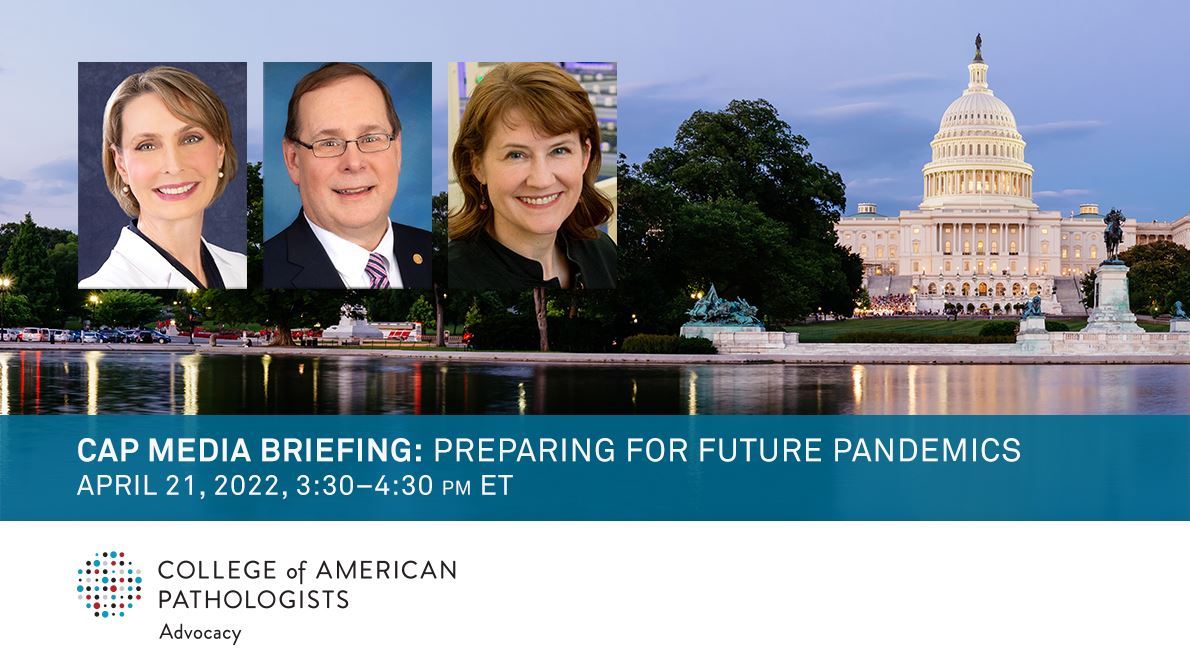 CAP Media Briefing: Preparing for Future Pandemics