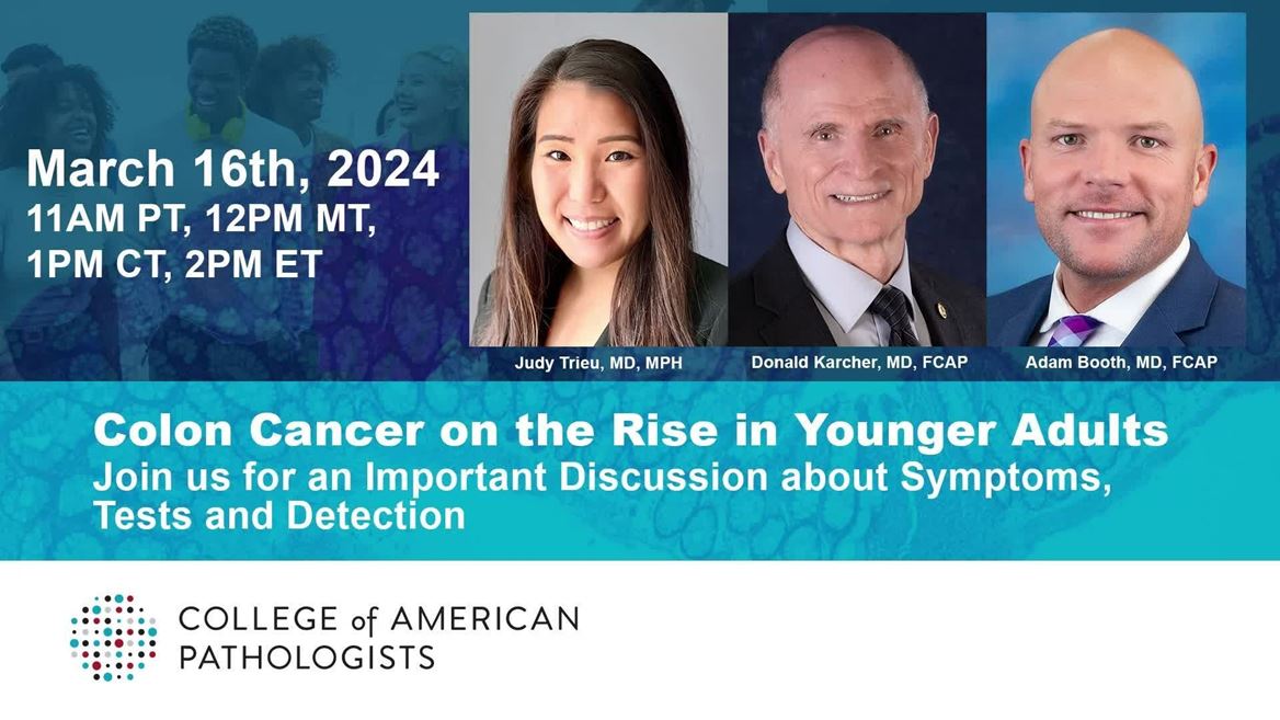 CAP Live Stream Colon Cancer Rising in Young Adults