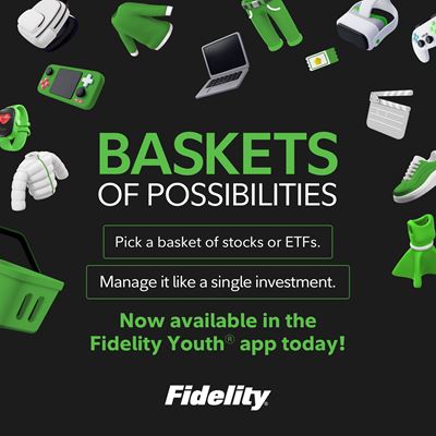 Fidelity Youth Baskets