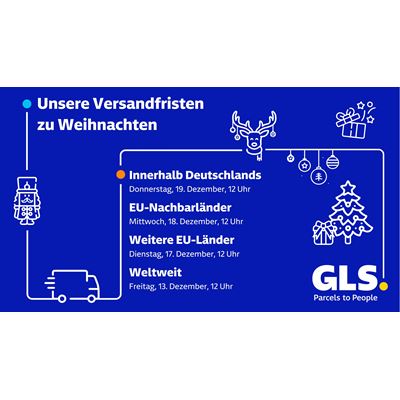 Die Weihnachts Versandfristen von GLS Germany