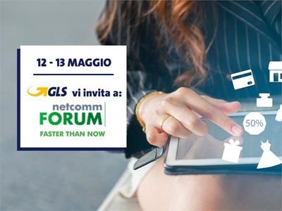 GLS partecipa a Netcomm Forum Extended 2021 - Faster Than Now