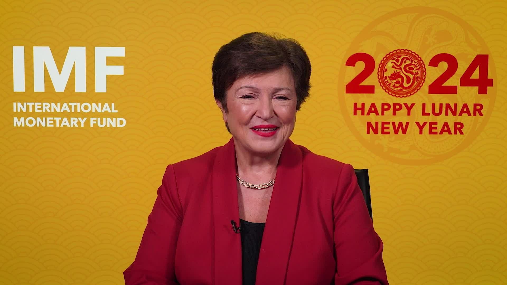 IMF Managing Director Kristalina Georgieva’s Video message on the occasion of the 2024 Lunar New Year - Clean
