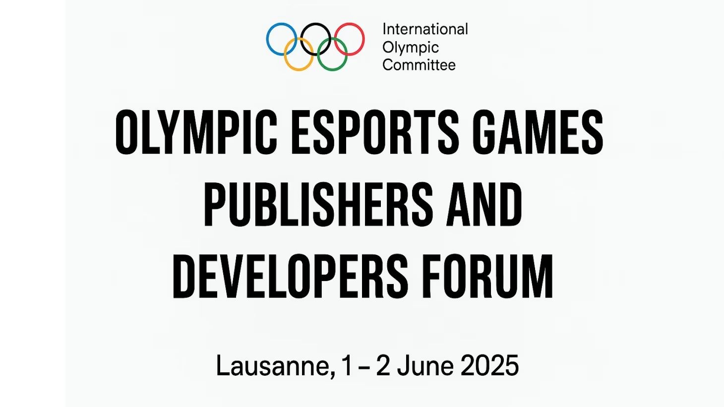 Road to the Olympic Esports Games set to begin with Publisher and Developer Forum in Lausanne Switzerland