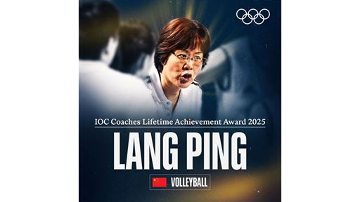 Lang Ping and Ra l de Jes s Trujillo D az honoured with IOC Coaches Lifetime Achievement Award