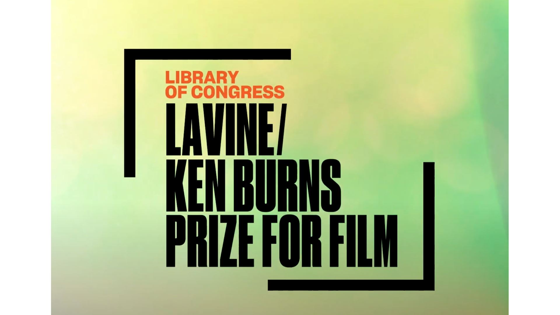 Open Submissions for Fifth Annual Library of Congress Lavine/Ken Burns Prize for Film