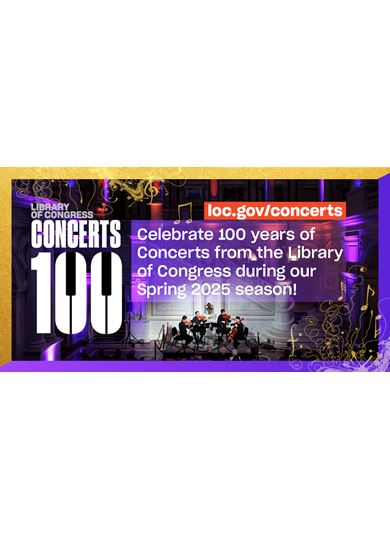 Library of Congress Announces Spring 2025 Concert Series