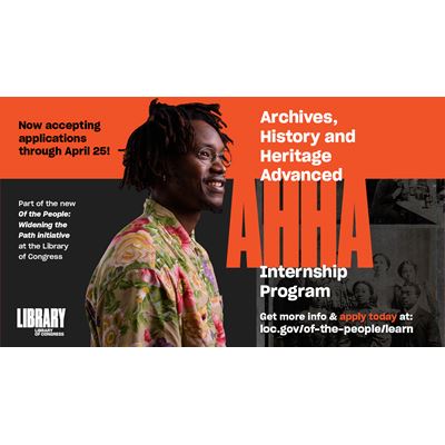 Archives, History and Heritage Advanced Internship Program