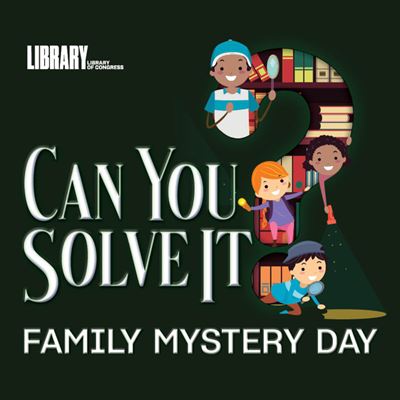 Can You Solve It Family Mystery Day at the Library