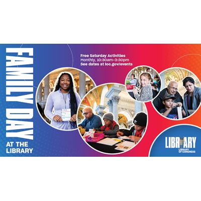 Family Day at the Library of Congress