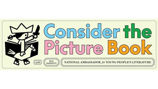 consider-the-picture-book-with-mac-barnett