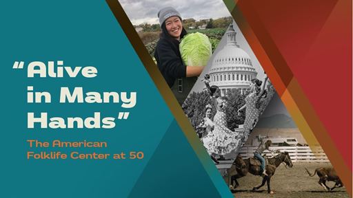 Library to Launch “Alive in Many Hands,” Exploring America’s Living Traditions