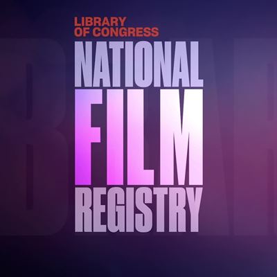 2022 National Film Registry Sizzle Reel