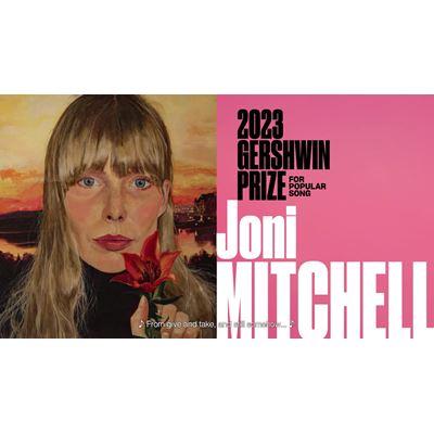 Joni Mitchell-Gershwin Prize Announcement