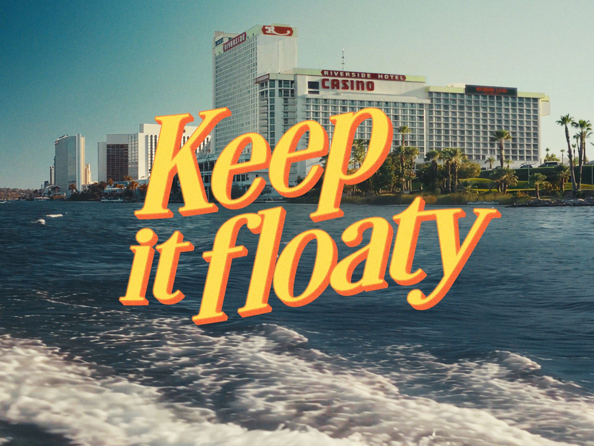 Keep it Floaty