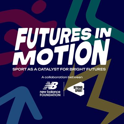 New Balance Foundation and Beyond Sport Announce Recipients of Grants from Futures In Motion