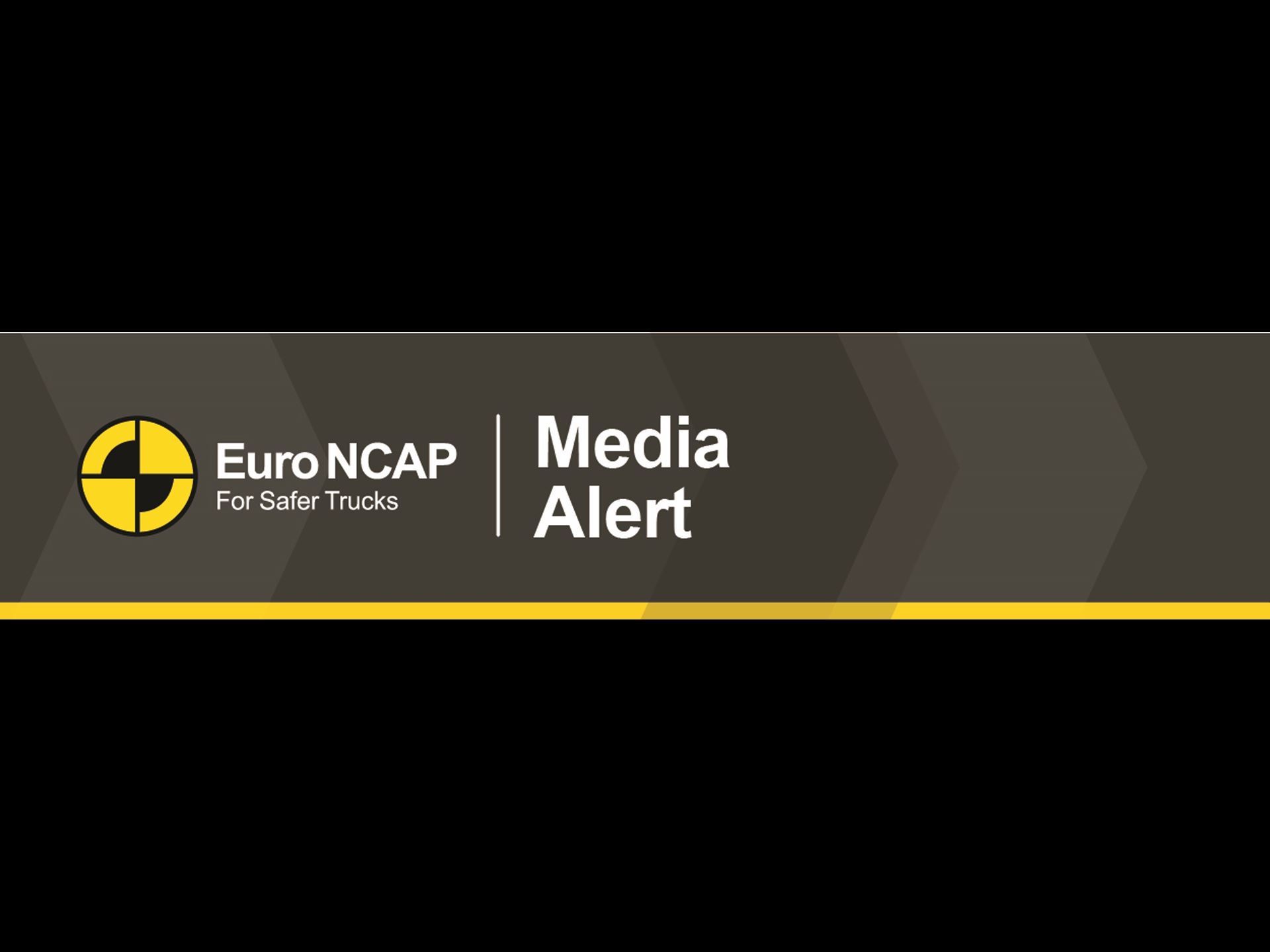 Euro NCAP to Launch New SAFER TRUCKS Results