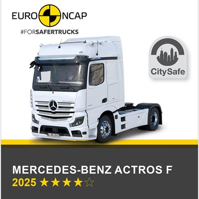 Mercedes Benz Actros F Euro NCAP Commercial TRUCK SAFE Results 2025