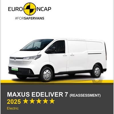 Maxus eDELIVER 7 Euro NCAP Commercial Van Safety Results 2025