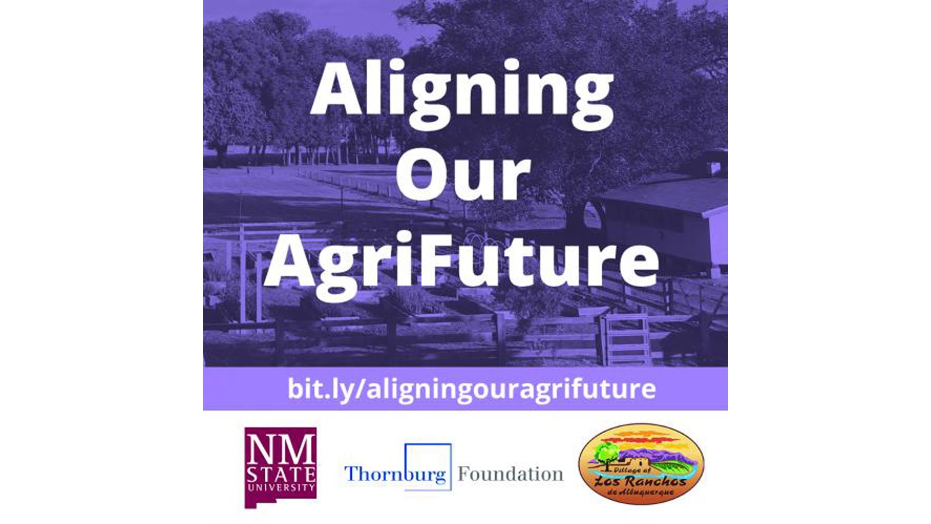NMSU facilitates Aligning Our AgriFuture project for Los Ranchos community