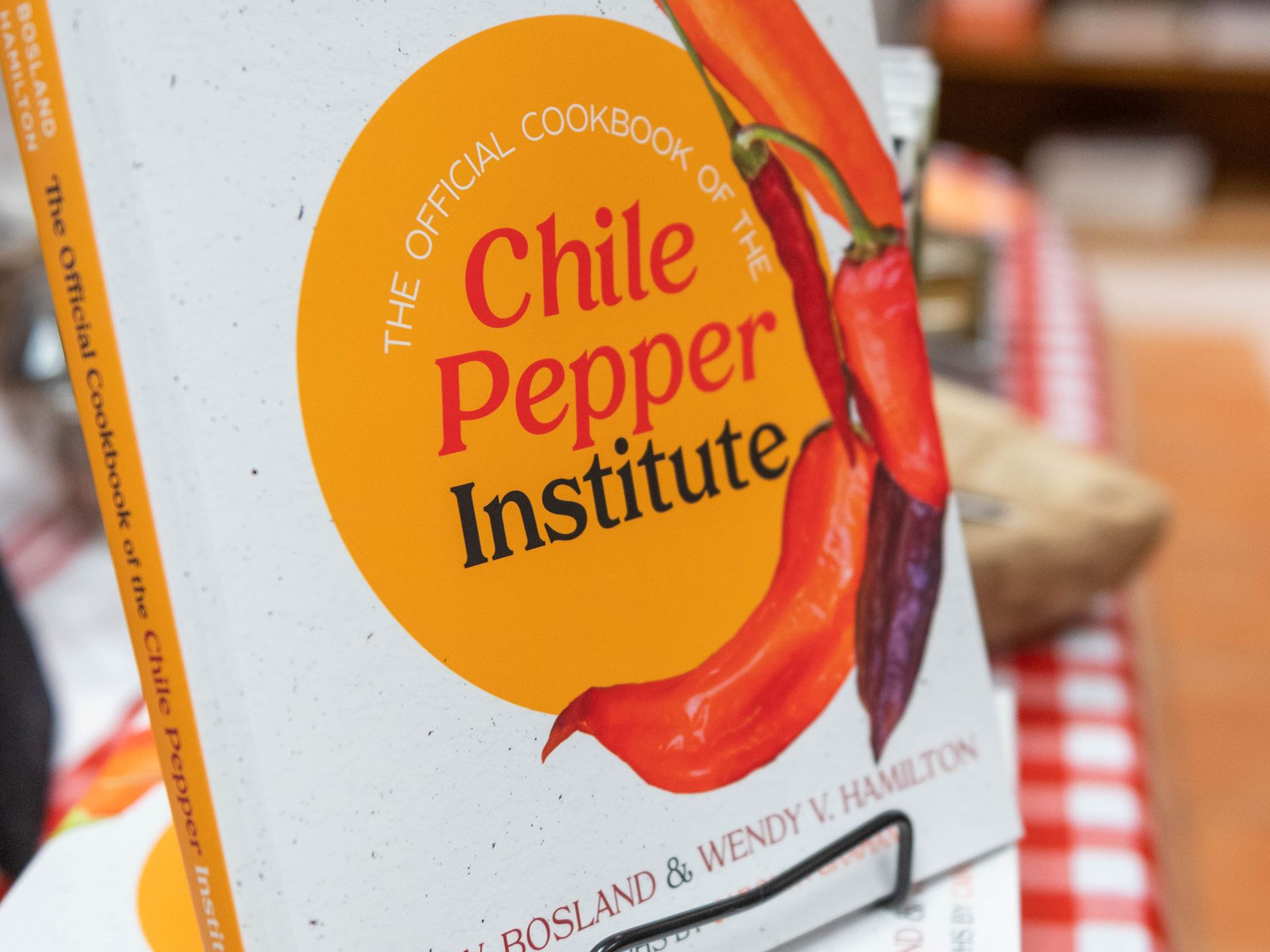 The Official Cookbook of the Chile Pepper Institute