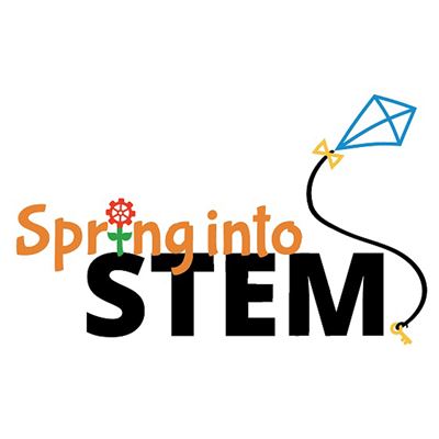 Spring Into STEM