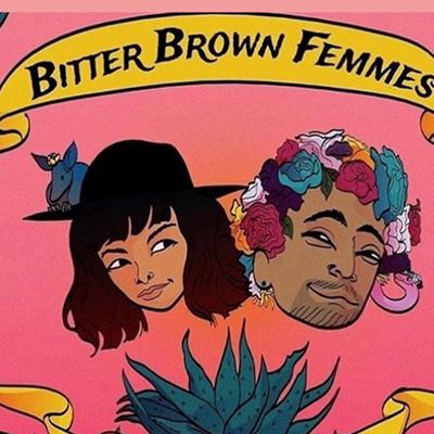 Bitter Brown Femmes