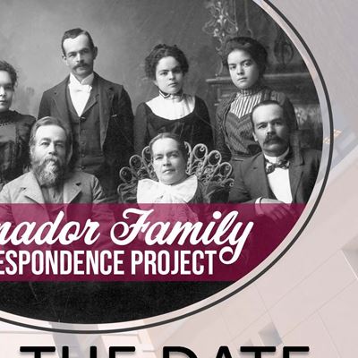 Amador Family correspondence project flyer