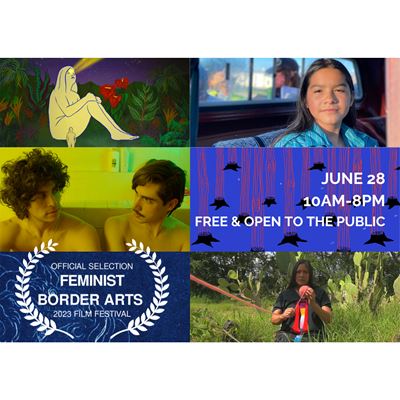 NMSU Feminist Border Arts Film Festival returns in person this summer