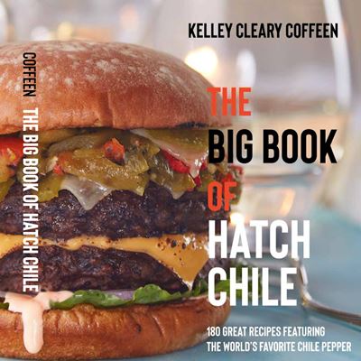 Book cover photo of The Big Book of Hatch Chile