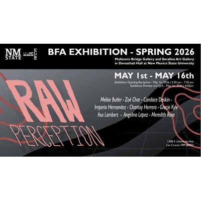 2026 BFA and MFA thesis exhibitions to open at NMSU Art Museum
