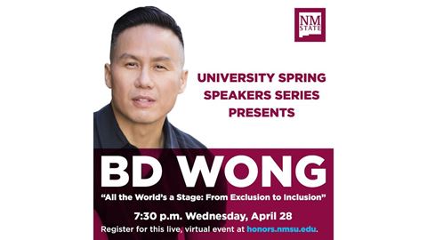 Actor and activist BD Wong will speak during a virtual event as part of the University Spring Speakers Series hosted by