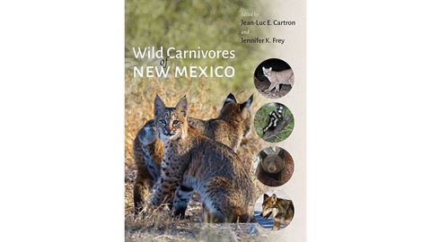 Wild Carnivores of New Mexico