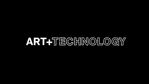 ART + TECHNOLOGY
