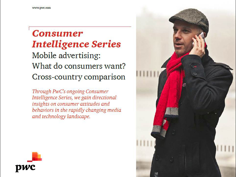 Consumer Intelligence Series: Mobile Advertising Consumer Intelligence Series: Mobile Advertising