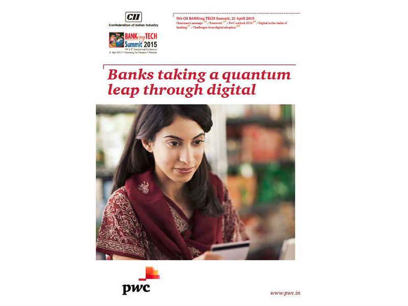 Banks taking a quantum leap through digital Banks taking a quantum leap through digital