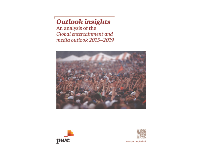 Outlook Insights_Entertainment & Media Outlook Outlook Insights_Entertainment & Media Outlook