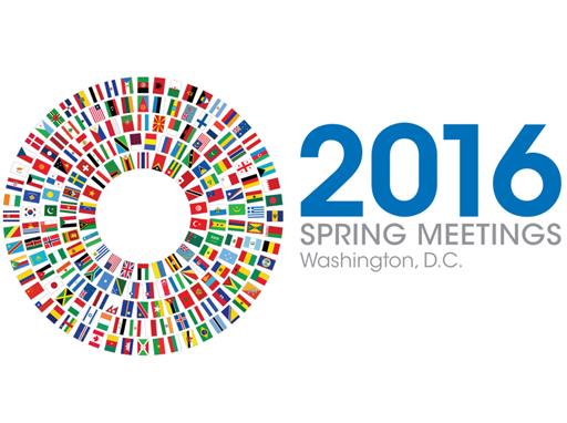 2016 IMF Spring Meetings 2016 IMF Spring Meetings