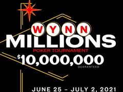 Wynn Las Vegas Adds All-New 'Wynn Millions' Tournament to Wynn Summer Classic Poker Series