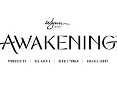 Restaged and Reimagined AWAKENING Returns to Wynn Las Vegas